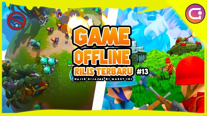 9 Game Offline Rilis Terbaru Maret & Update Terbaru Android 2022 Gratis #13