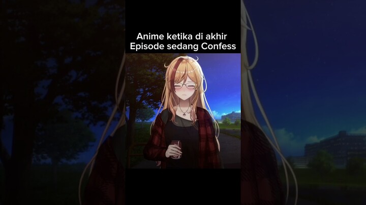 Anime ketika confess di akhir episode