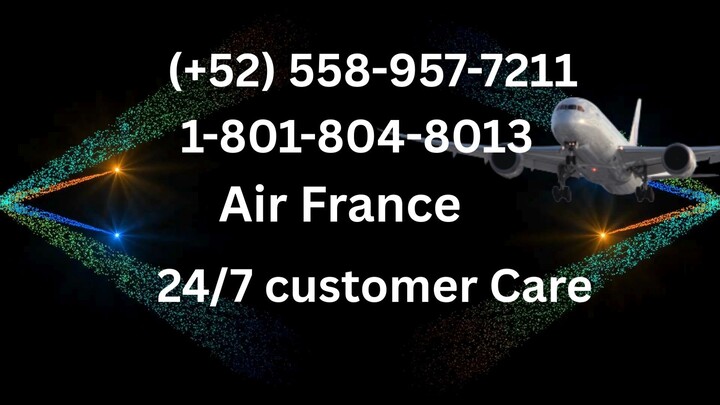 Número de Teléfono de Atención al Cliente de $*Air France*$. – Guía Completa Paso a Paso 2025