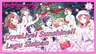 [LoveLive! Sunshine!! / MAD] Lagu Sisipan, Sora mo Kokoro mo Hareru kara_2