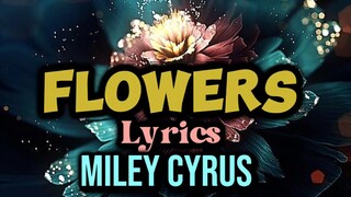 Flowers lyrics