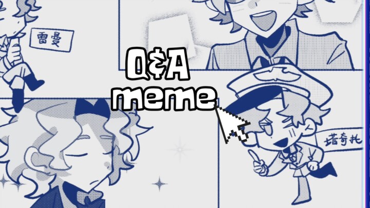 【Oc / ask】 Q&A meme