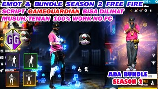 Script gameguardian Free fire Emote dan Bundle Old Season 2 bisa di lihat MUSUH!