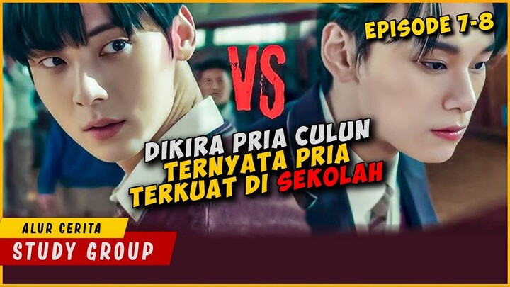 Ketika Pria Culun Masuk Ke Sekolah Yang Di Penuhi Siswa Berandalan  STUDY GROUP