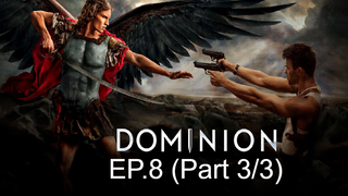 Dominion Season 1 ซับไทย EP8_3