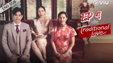 🇹🇭 Club Friday The Series 14 : Traditional Love (2023) Episode 4 | Eng Sub