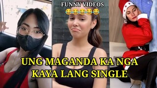 UNG MAGANDA KA NGA KAYA LANG SINGLE, PINOY MEMES, FUNNY VIDEOS