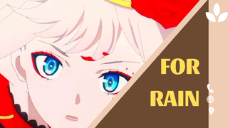 For Rain [ AMV Vietsub ]