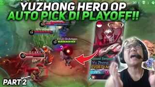 NIH GW KASIH TAU LAGI YUZHONG EMG HERO OP COK SUMPAH 1 LAWAN 5 AUTO RATA 5 NYA MOONTON NERF NAGA PLS