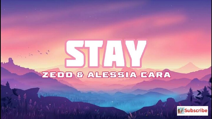 STAY (LYRICS VIDEO) - ZEDD AND ALESSIA CARA