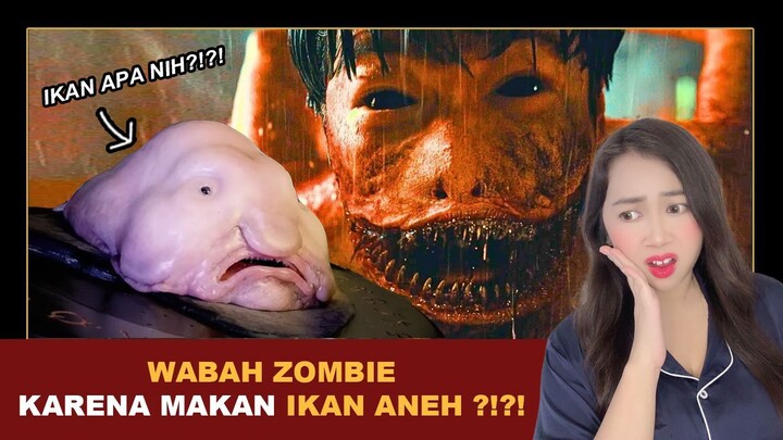 HATI HATI!! WABAH ZOMBIE KARENA MAKAN IKAN?!?! | Alur Cerita Film oleh Klara Tania