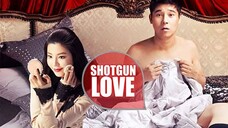 Shotgun Love | Tagalog Dubbed