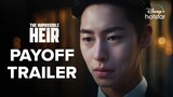 The Impossible Heir | Payoff Trailer | 28 February  | DisneyPlus Hotstar