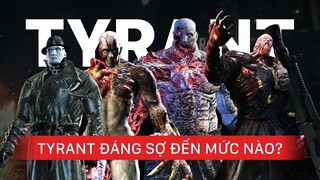 Tại sao gọi TYRANT là biểu tượng của Resident Evil? | Hồ sơ sinh học game - Tập 12