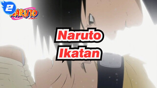 [Naruto: Shippuden] Ikatan Antara Naruto dan Sasuke_2