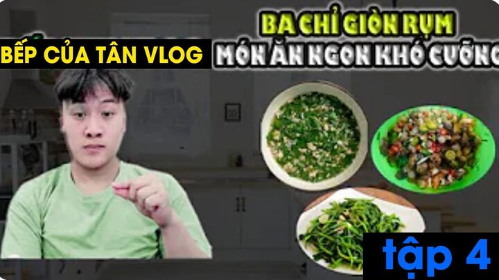 Bếp Vui Vlog - Ba chỉ giòn rụm - Món ăn khó cưỡng tập 4
