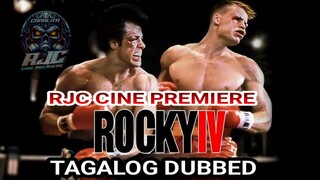 ROCKY BALB0@ 4 TAGALOG DUBBED REVIEW COURTESY OF RJC CINE PREMIERE