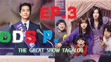 The Great Show Episode 3 Tagalog HD