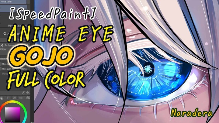 [timelapse} PAINTING: Lanjutan Kemarin Gojo Eye [Naradera]
