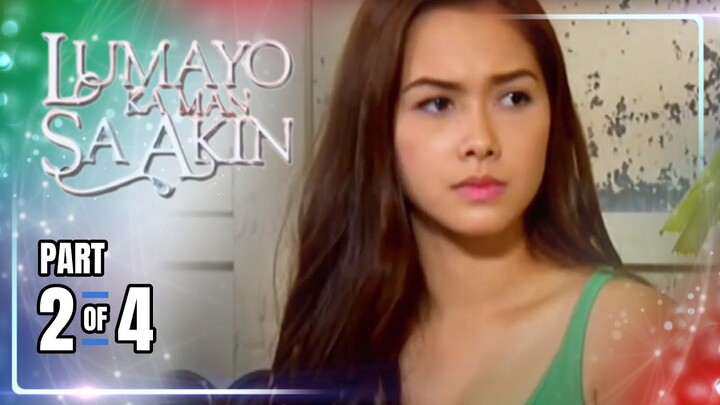Lumayo Ka Man Sa Akin | Episode 77 (2/4) | May 8, 2024