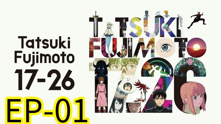 Tatsuki Fujimoto || S1 || EP-01 (HINDI)