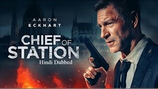 Chief of Station (2024) | Hindi dubbed | ReoFlix | ReoFlix.