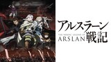 Arslan Senki (The Heroic Legend of Arslan) Season 1 Episode 04 - [Subtitle Indonesia]