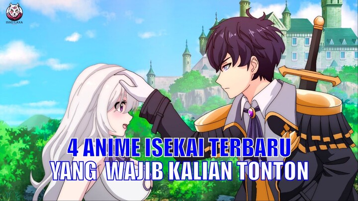 4 Anime Isekai Terbaru yang Wajib Kalian Tonton..!!!