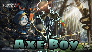 Top Axe Boy Chơi Cực Gắt | Pro Player | Identity V