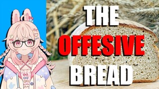 offensive bread