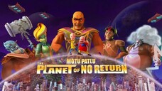 Motu Patlu.The Planet Of No Return.