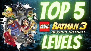 Top 5 Best Lego Batman 3 Levels