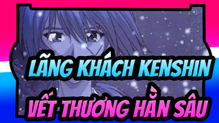 Lãng khách Kenshin|[AMV]Vết thương hằn sâu