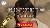 Hopelessly Devoted To You - Gigi de Lana [karaoke]