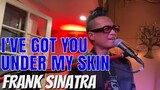 I'VE GOT YOU UNDER MY SKIN - Frank Sinatra (Cover by Bryan Magsayo - Gig)