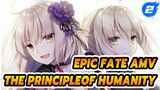 The Path of Holy Grail Is For Saving The Principle Of Humanity | Epic Fate AMV_2