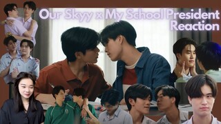 [GUNTINN] Our Skyy 2 My School President แฟนผมเป็นประธานนักเรียน Episode 1 Reaction