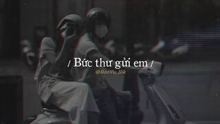 Bức Thư Gửi Em (Lo-fi) - Bảo Vũ ft. Jlik