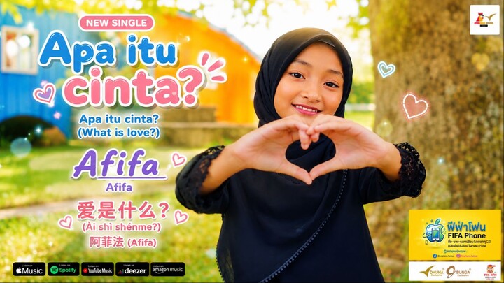 AFIFA - APA ITU CINTA
