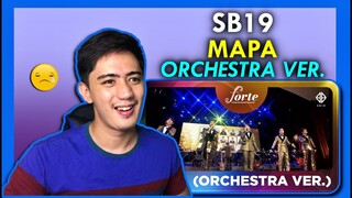 REACTION to SB19 'MAPA' (Orchestra Ver.) | Forte Pop Orchestra Concert Stage | BIRTHDAY SPECIAL