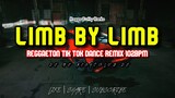 DJ MJ - LIMB BY LIMB Ragga Ft. Cutty Ranks | TIK TOK DANCE [ REGGAETON ] 102BPM