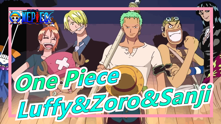 [One Piece/Keren/Beat Sync] Luffy&Zoro&Sanji, Menjadi Bajak Laut Lautan Terkuat