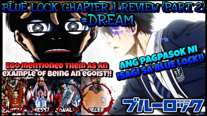 ANG PAGPASOK NI ISAGI SA BLUE LOCK 🔥💙- BLUE LOCK CHAPTER 1 TAGALOG REVIEW [ PART 2 ]