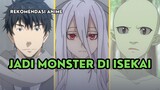 MEREKA KE ISEKAI MENJADI MONSTER - Yang Saya Tau