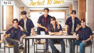 Perf3c£ 10 L!ner$ Ep 12 (sub indo)