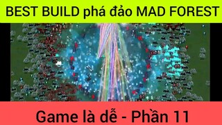 Game là dễ Best Build phá đảo #11