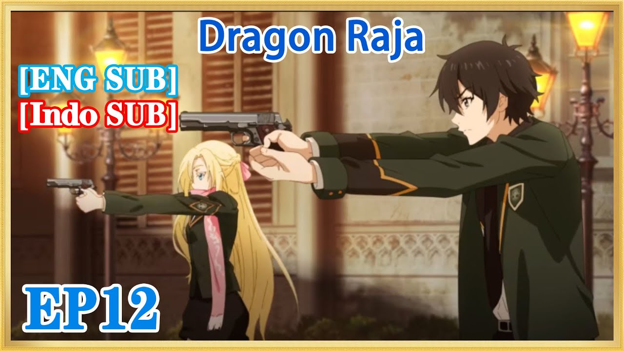 Dragon Raja Episode 8 - BiliBili