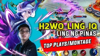 H2WO HIGH IQ LING /MVP PLAYS | TOP PLAYS - MONTAGE #3