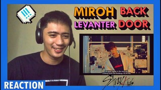 FIRST TIME REACTING TO STRAY KIDS!! Miroh + Levanter + Back Door Reaction Video