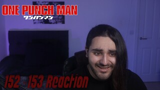 WHAT DID I JUST READ !! | One Punch Man Chapter 152 - 153 Reaction